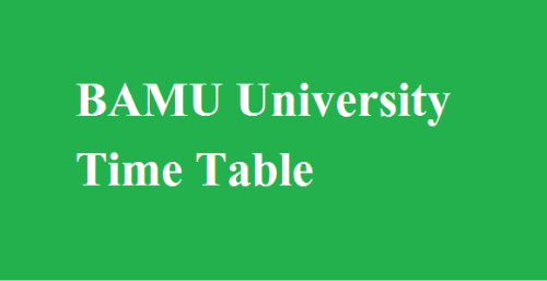 BAMU Time Table 2024