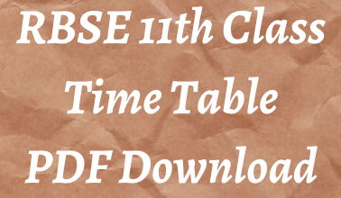 RBSE 11th Class Time Table 2024