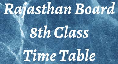 RBSE 8th Board Time Table 2024