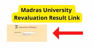 Madras University Revaluation Results 2024
