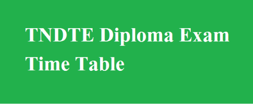 TNDTE Diploma Time Table 2024